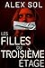 Les Filles du Troisième Éta...