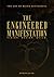 The Engineered Manifestatio...