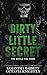 Dirty Little Secret (The De...