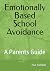 Emotionally Based School Avoidance by Zoe Tofield