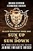 Sun Up To Sun Down by Janine Infante Bosco Sun Up To Sun Down by Janine Infante Bosco