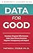 Data For Good: Maximize Pro...