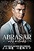 Abrasar (Votos Malvados nº 4) (Spanish Edition)