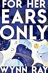 For Her Ears Only