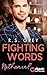 Fighting Words (Handsome He...