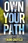 Own Your Path: A ...