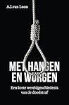Met hangen en wur...