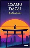 Osamu Dazai Best ...
