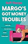 Margo's Got Money...