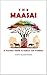 The Maasai: A Traveler’s Gu...