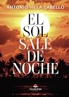 EL SOL SALE DE NOCHE