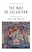 The Way of Salvation: in th...