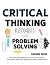 Critical Thinking, Logic and Problem Solving by Andrew Reese