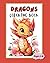 Dragons Coloring Book