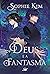 O Deus e a Fantasma (Fio Vermelho do Destino, #2)