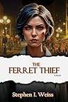 The Ferret Thief