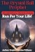 The Crystal Ball Prophets: ...