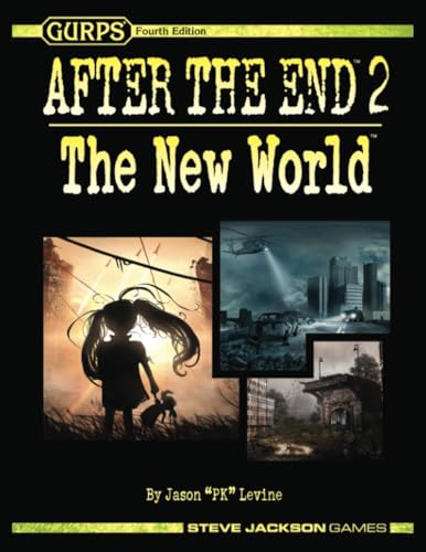 GURPS After the End 2: The New World (Paperback)
