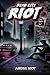 Dead City Riot by Andre Riot Dead City Riot by Andre Riot