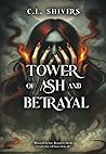Tower of Ash and Betrayal