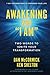 Awakening Who "I Am" by Dan McCormick