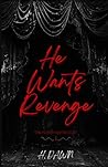 He Wants Revenge: The Puppet Master Duet (Book 1)