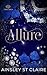 Allure (Lust & Luster Book 1)