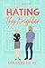 Hating Thy Neighbor