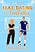 Fake Dating the Footballer