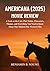 AMERICANA (2025) MOVIE REVIEW A Look at the Cast, Plot Twists, Characters, Themes, and Everything You Need to Know About This Modern-Day Western Film ... Like Home by Benjamin B. Young Book 14) by Benjamin B. Young