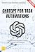 ChatGPT for Task Automation...