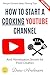 How to Start a Cooking YouT...