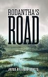 Rodantha's Road