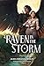 A Raven in the Storm by Alida Miranda-Wolff