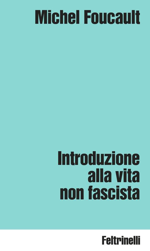 Introduzione alla vita non fascista (Paperback)
