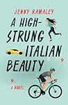 A High-Strung Italian Beauty by Jenny Ramaley