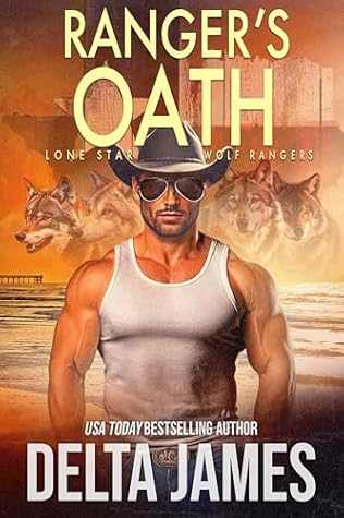 Ranger's Oath: A Fated Mates, Paranormal Western Romance (Lone Star Wolf Rangers Book 5)