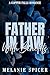 Father in Law with Benefits by Melanie Spicer
