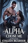 The Alpha Chose M...