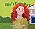Mia's First Day (Mia's Refl...