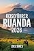 RUANDA REISEFÜHRER 2026: Er...