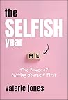 The Selfish Year:...