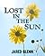Lost In The Sun