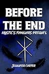 Before the End