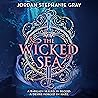 The Wicked Sea
