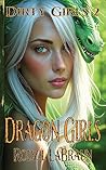 Dragon Girls by Rodzil LaBraun
