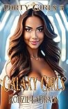 Galaxy Girls by Rodzil LaBraun Galaxy Girls by Rodzil LaBraun