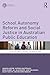 School Autonomy Reform and Social Justice in Australian Publi... by Amanda Keddie