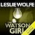 The Watson Girl (Special Agent Tess Winnett #2)