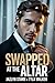 Swapped at the Altar by Jazlyn Starr